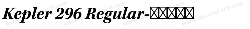 Kepler 296 Regular字体转换